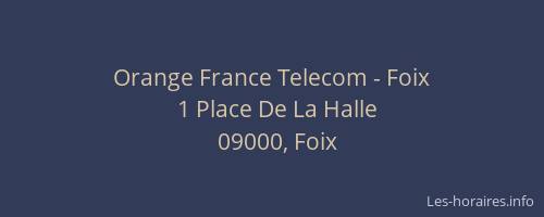 Orange France Telecom - Foix