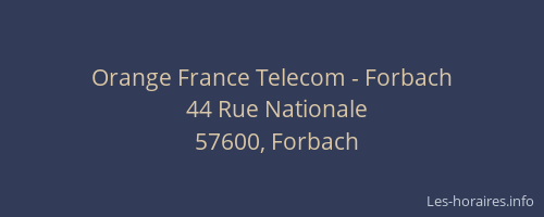Orange France Telecom - Forbach