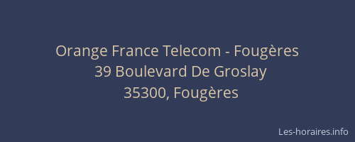 Orange France Telecom - Fougères
