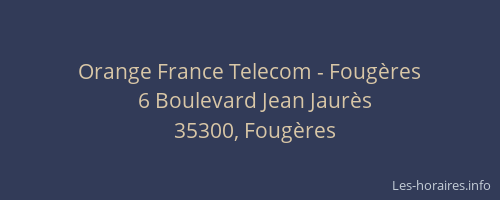 Orange France Telecom - Fougères