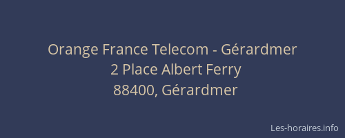 Orange France Telecom - G&eacute;rardmer