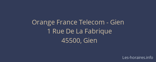 Orange France Telecom - Gien