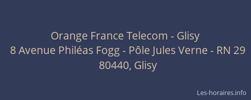 Orange France Telecom - Glisy