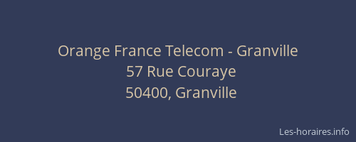 Orange France Telecom - Granville