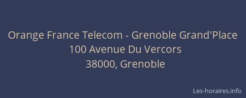 Orange France Telecom - Grenoble Grand'Place