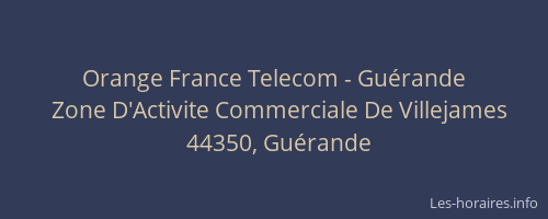 Orange France Telecom - Guérande