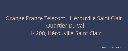 Orange France Telecom - H&eacute;rouville Saint Clair