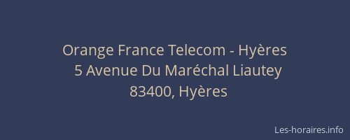 Orange France Telecom - Hyères