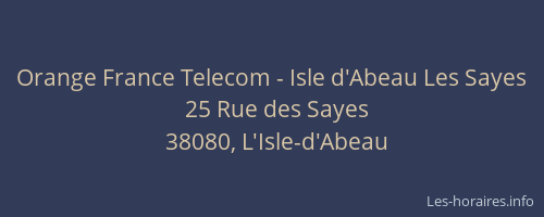 Orange France Telecom - Isle d'Abeau Les Sayes