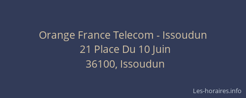 Orange France Telecom - Issoudun