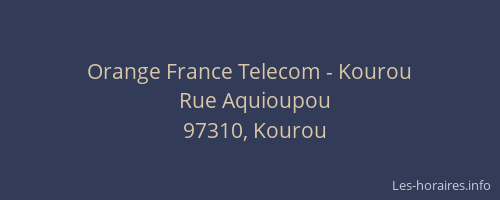 Orange France Telecom - Kourou