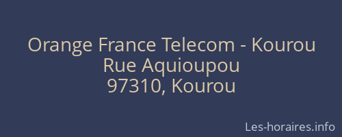 Orange France Telecom - Kourou
