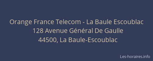 Orange France Telecom - La Baule Escoublac