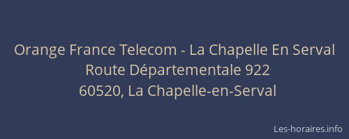 Orange France Telecom - La Chapelle En Serval