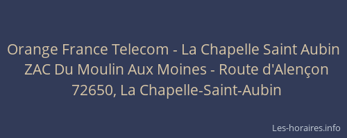 Orange France Telecom - La Chapelle Saint Aubin
