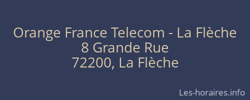Orange France Telecom - La Flèche