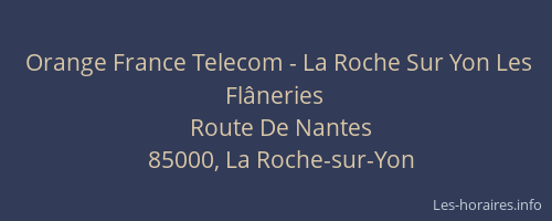 Orange France Telecom - La Roche Sur Yon Les Flâneries