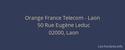Orange France Telecom - Laon