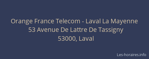Orange France Telecom - Laval La Mayenne