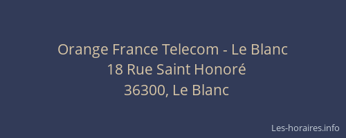 Orange France Telecom - Le Blanc