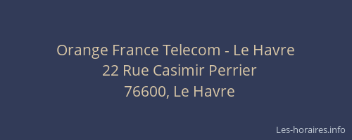 Orange France Telecom - Le Havre