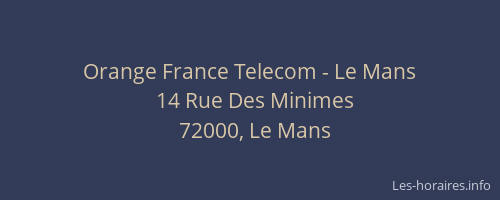 Orange France Telecom - Le Mans