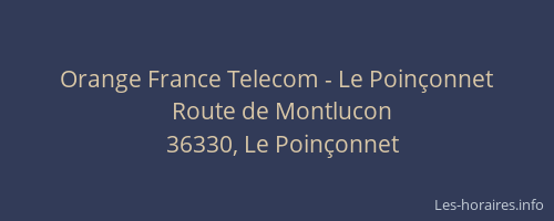 Orange France Telecom - Le Poinçonnet