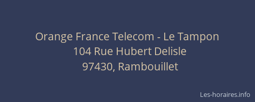 Orange France Telecom - Le Tampon
