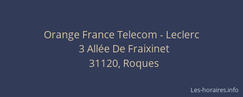 Orange France Telecom - Leclerc