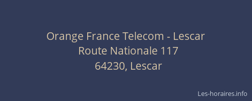 Orange France Telecom - Lescar