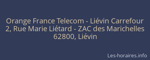 Orange France Telecom - Liévin Carrefour