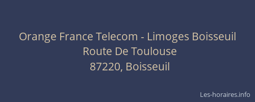 Orange France Telecom - Limoges Boisseuil