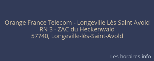 Orange France Telecom - Longeville Lès Saint Avold