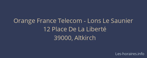 Orange France Telecom - Lons Le Saunier