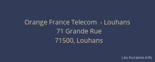 Orange France Telecom  - Louhans