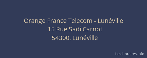 Orange France Telecom - Lun&eacute;ville