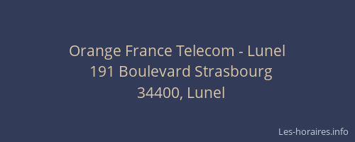 Orange France Telecom - Lunel