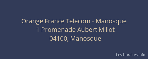 Orange France Telecom - Manosque