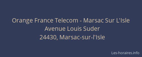 Orange France Telecom - Marsac Sur L'Isle