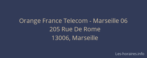 Orange France Telecom - Marseille 06