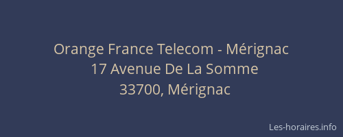 Orange France Telecom - Mérignac