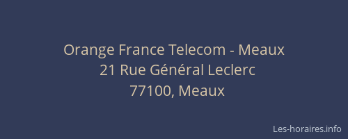 Orange France Telecom - Meaux
