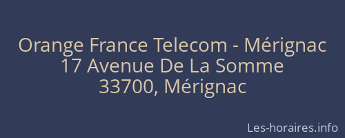 Orange France Telecom - Mérignac