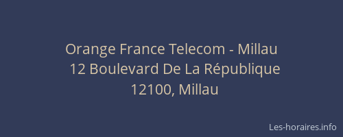 Orange France Telecom - Millau