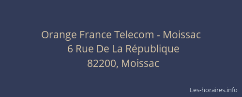 Orange France Telecom - Moissac