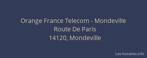 Orange France Telecom - Mondeville