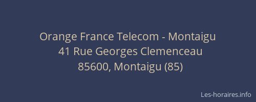 Orange France Telecom - Montaigu