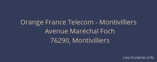 Orange France Telecom - Montivilliers