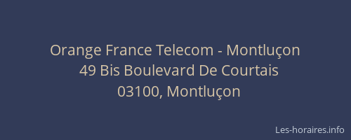 Orange France Telecom - Montluçon