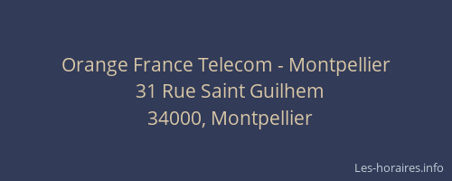 Orange France Telecom - Montpellier